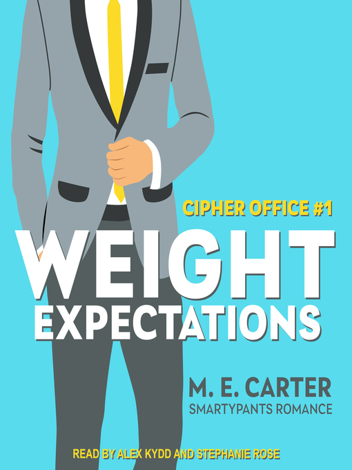 Title details for Weight Expectations by Smartypants Romance - Available